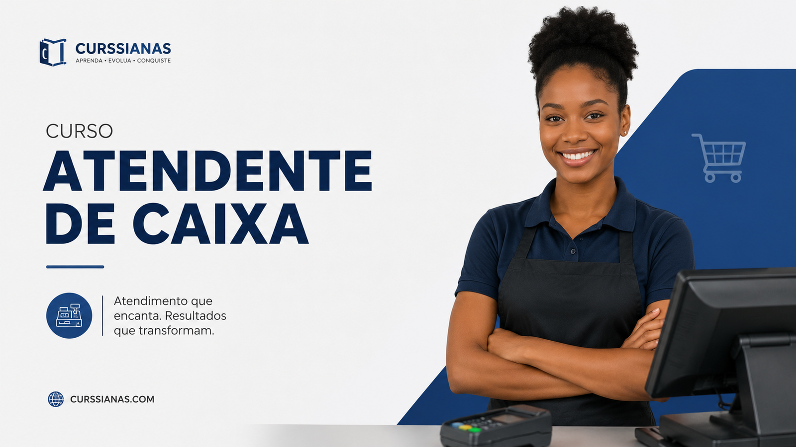 ATENDENTE DE CAIXA